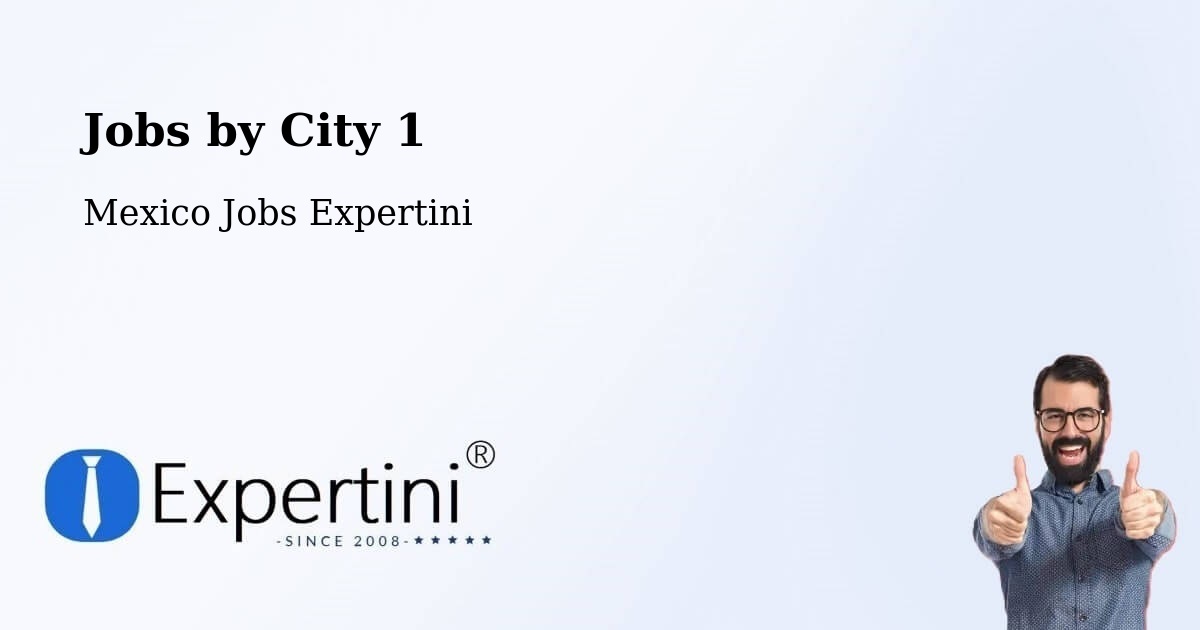 City Jobs in Mexico - Expertini