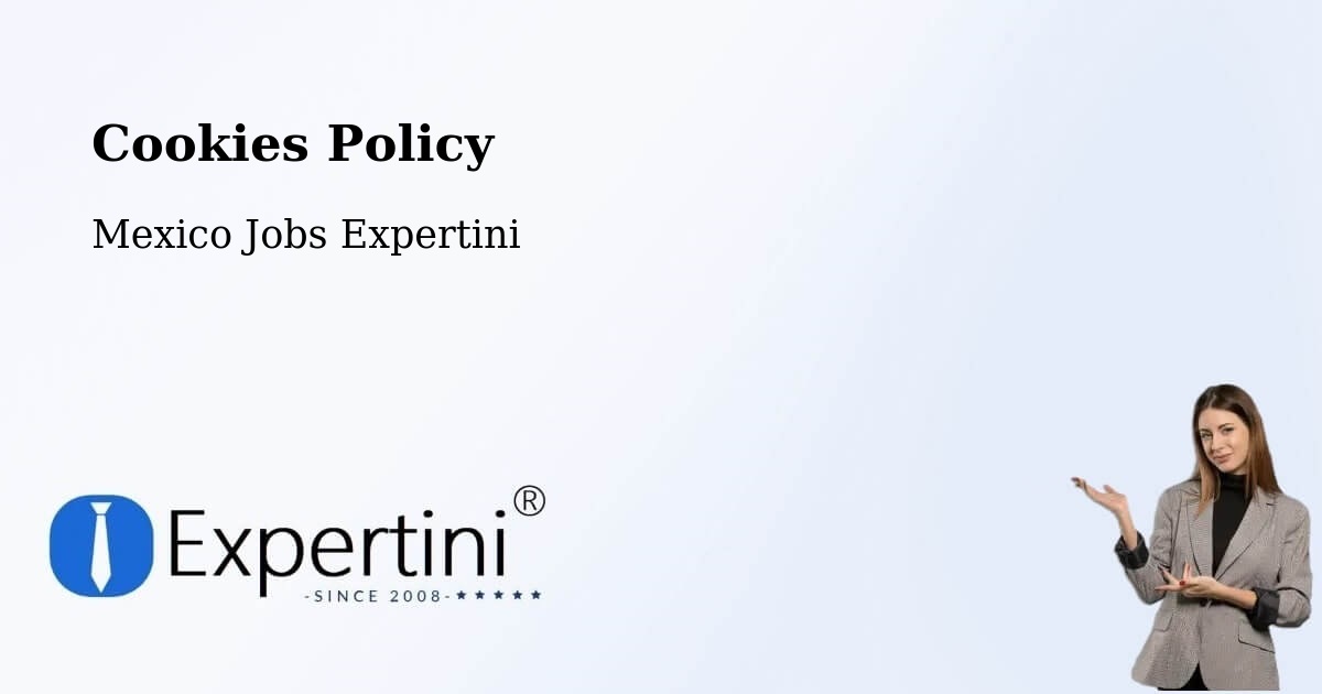 Cookie Policy – Culiacán - Mexico Jobs Expertini